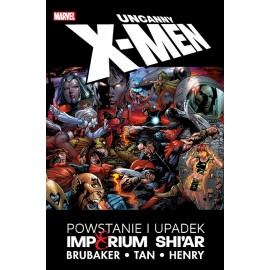 Uncanny X-Men - Powstanie i...