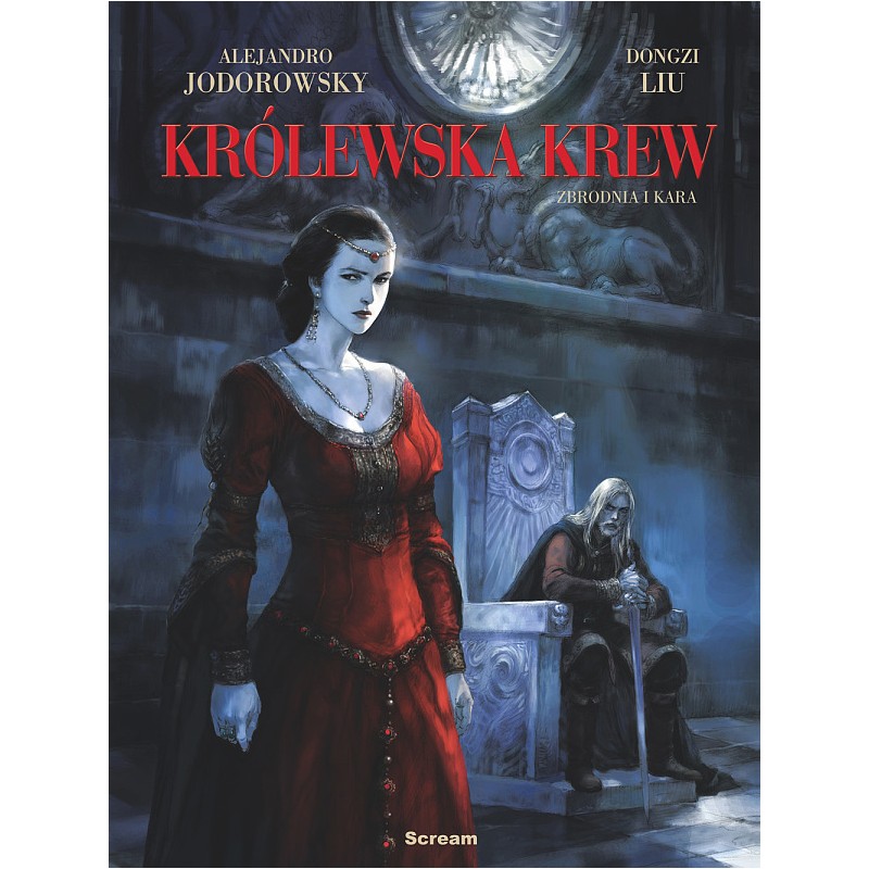Zbrodnia I Kara Charakterystyka Bohaterów Królewska Krew - Zbrodnia i Kara tom 2 - komiks w polskiej wersji językowej
