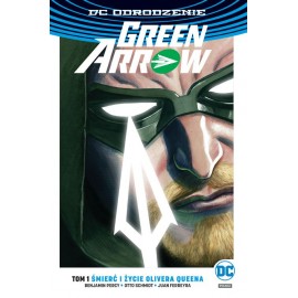Green Arrow – Śmierć i...