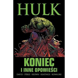 Hulk - Koniec i inne opowieści