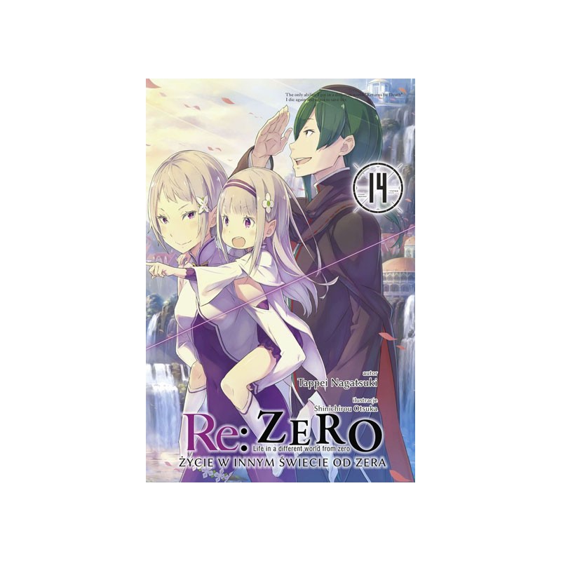 RE: Zero -Starting Life in Another World-, Vol. 14 (Light Novel