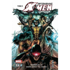 Astonishing X-Men  tom 3