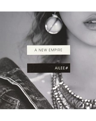 AILEE - A NEW EMPIRE
