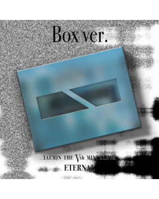 TAEMIN (SHINee) - ETERNAL (5TH MINI ALBUM) (Box Ver.)