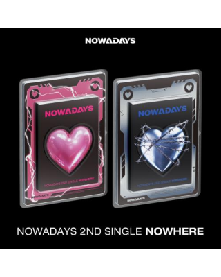 NOWADAYS - NOWHERE (2ND SINGLE ALBUM)