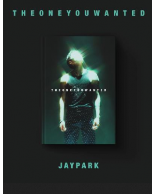 JAY PARK - THE ONE YOU WANTED