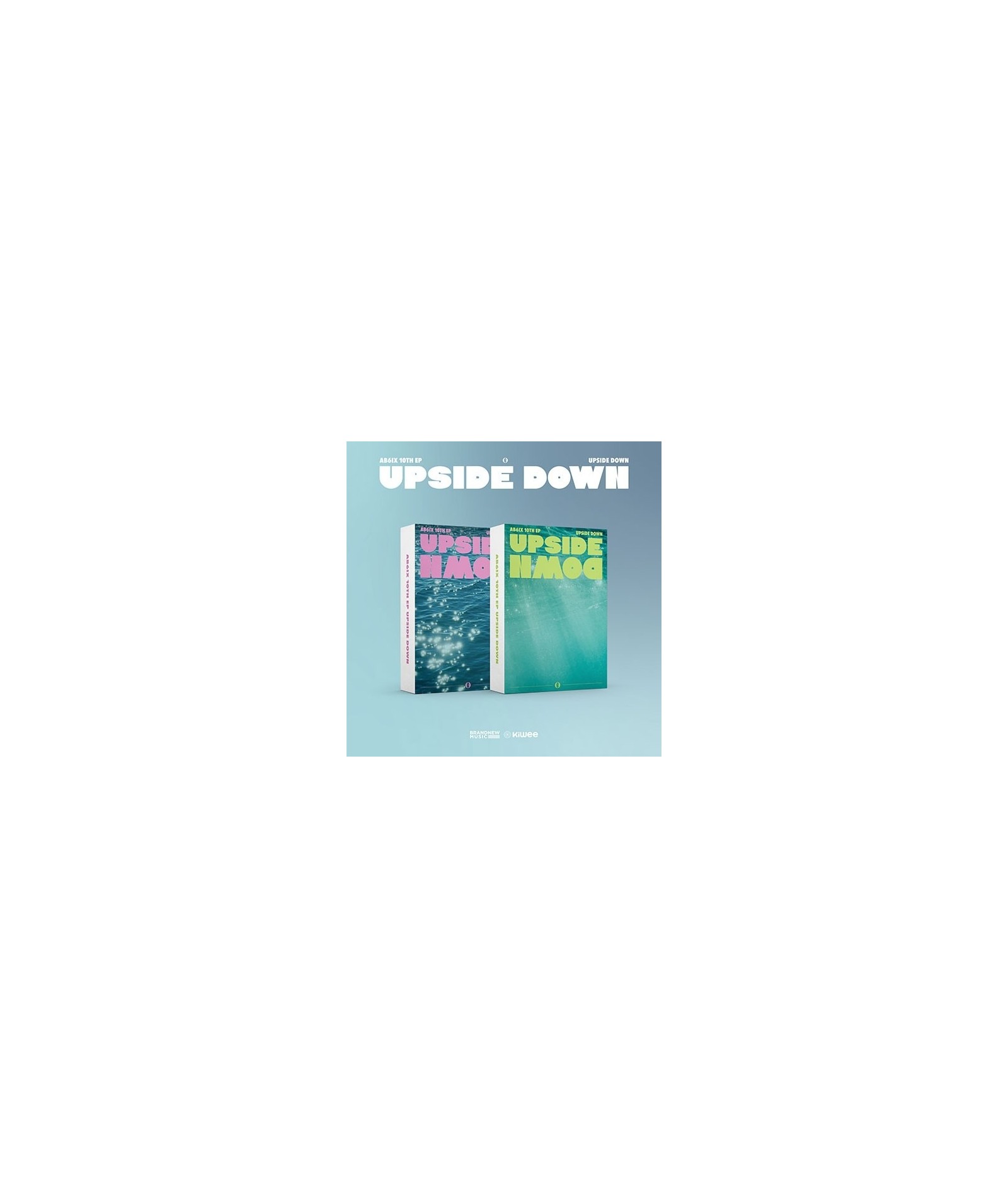 AB6IX - 10TH EP [UPSIDE DOWN] (KIWEE ALBUM) album