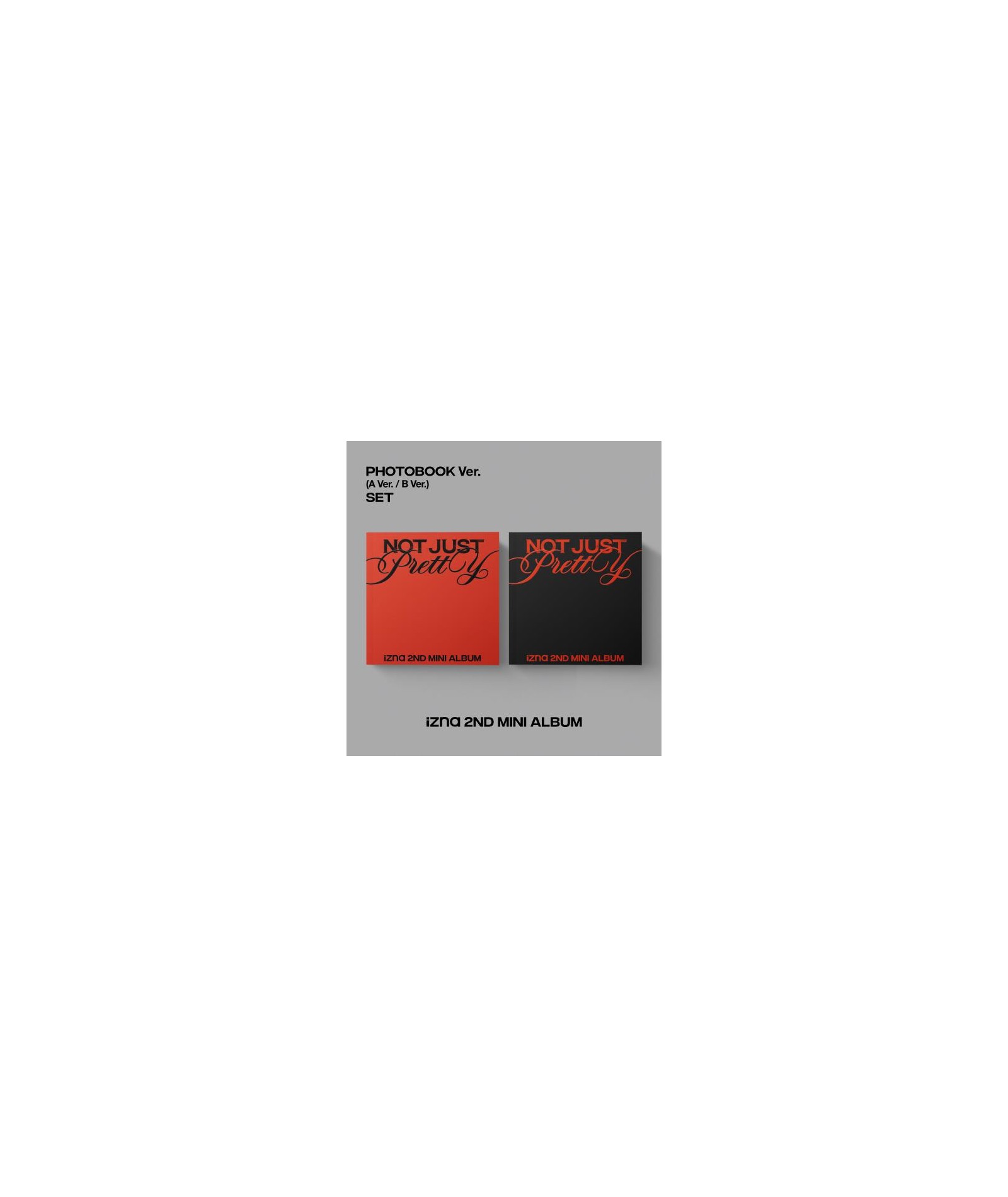 izna - 2nd mini album [Not Just Pretty] (PHOTOBOOK Ver.) (2 TYPES Random)
