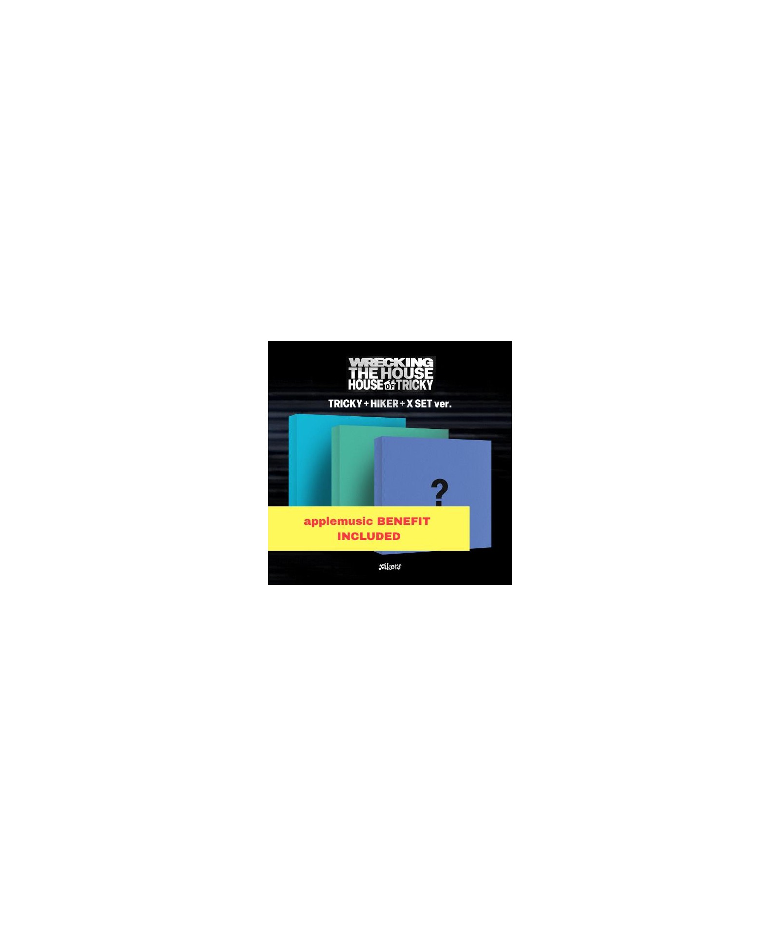 Preorder: (applemusic) xikers - HOUSE OF TRICKY : WRECKING THE HOUSE pob applemusic album kpop kpopszop
